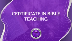 MODULE 1. Certificate in Bible Teaching