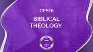 CF519 - Biblical Theology
