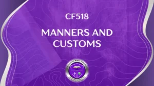 CF518 – Manners and Customs